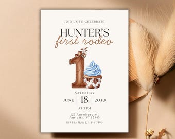 May include: An invitation card with the text "Hunter's first rodeo." The number "1" is designed with a cowboy hat and a cupcake with blue frosting. The date is June 18, 2030, at 3 PM. The invitation is on a cream background.