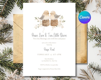 May include: Baby shower invitation featuring two doves perched on woven baskets, with the text "Peace, Love & Two Little Doves." The invitation includes details for Paige Kent's baby shower, with a Canva logo in the corner.