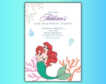 May include: A birthday party invitation featuring a cartoon mermaid with red hair and a green tail. The invitation includes the text "Addison's 6th Birthday Party" with event details: Saturday, February 13, 1 PM - 4 PM, Local Aquarium, and RSVP information.