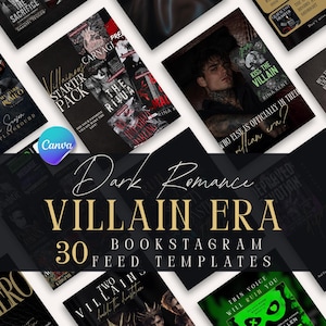 Puede incluir: Un conjunto de 30 plantillas de feed de bookstagram de romance oscuro. Las plantillas muestran portadas de libros con títulos como "Kiss the Villain" y "The Sacrifice". El texto "Dark Romance Villain Era" está en letras doradas.