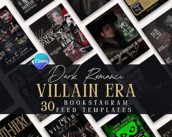 May include: A collection of 30 dark romance bookstagram feed templates. The templates feature book covers with titles like "Kiss the Villain" and "The Sacrifice." The text "Dark Romance Villain Era" is displayed in gold lettering.