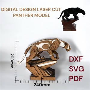 Könnte beinhalten: Ein lasergeschnittenes Panthermodell, ca. 200 mm hoch und 240 mm breit, in Braun und Weiß. Das Modell ist auf einer geschichteten Basis dargestellt. Das Bild enthält den Text "DIGITAL DESIGN LASER CUT PANTHER MODEL" und Dateitypoptionen: DXF, SVG und PDF.