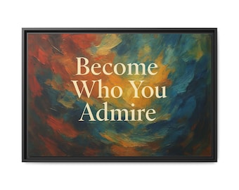Inspirational Framed Canvas Print, Empowering Quote Wall Art