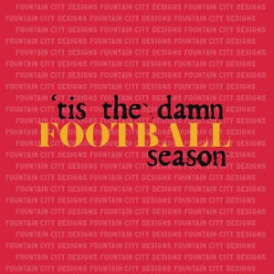 Tis the Damn Football Season SVG & PNG | Kansas City Game Day Digital Download | Cricut and Silhouette Cut File | Swiftie Inspired Design