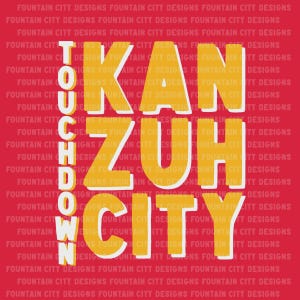 Touchdown KanZuhCity SVG & PNG | Kansas City Football Digital Download | Cricut and Silhouette Cut File | KC Game Day Tailgating Design
