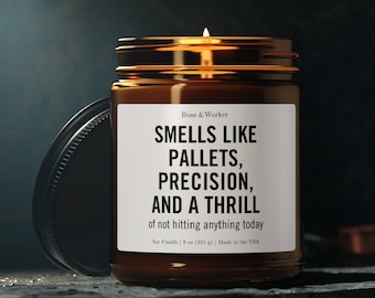 Pallet & Precision Candle: Gift for Forklift Operator