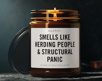 Soy Candle, Herding People & Structural Panic, Contractor Gift (9oz)