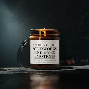 Smells Like Solidworks & Some Emotions Candle - Gift for CAD Designers