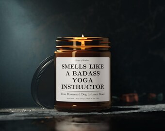 Badass Yoga Instructor Candle: Soy Wax, Amber Jar, Spiritual Gift