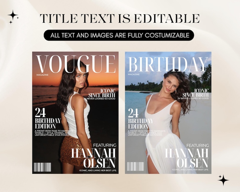 Puede incluir: Dos portadas de revistas con modelos. La portada izquierda dice "Vogue" y "24 Birthday Edition" con el texto "Iconic Since Birth". La portada derecha dice "Birthday" y "24 Birthday Edition" con el texto "Iconic Since Birth". Ambas portadas presentan el nombre "Hannah Olsen".