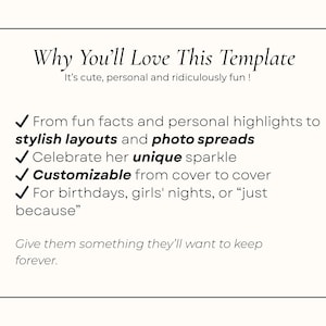 May include: A white background with black text that reads "Why You'll Love This Template." The text lists features like stylish layouts, photo spreads, and customization. The template is for birthdays, girls' nights, or any occasion.