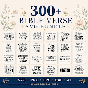 Könnte beinhalten: Eine digitale Sammlung mit dem Titel 300+ BIBLE VERSE SVG BUNDLE von Beyah Digital Arts, bestehend aus einem Raster von vierundzwanzig schwarzen religiösen Zitaten auf weißen rechteckigen Hintergründen, umrahmt von zarten cremefarbenen Blumen.