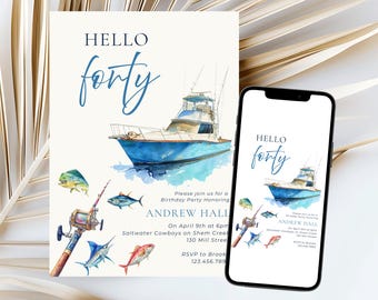 Puede incluir: Una invitación y un smartphone muestran un diseño de acuarela con un barco de pesca, peces y una caña de pescar. La invitación dice "HELLO forty" en escritura azul, con detalles del evento. El smartphone muestra el mismo diseño.