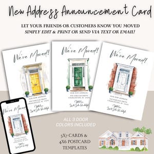 May include: New address announcement card featuring three door designs in yellow, green, and white. The cards read "We've Moved!" and include address details. A smartphone displays a matching design. The text "ALL 3 DOOR COLORS INCLUDED" is also present.