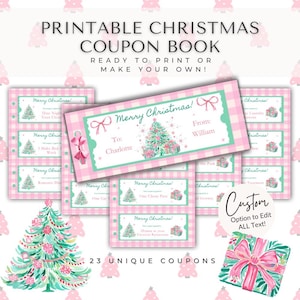 May include: A printable Christmas coupon book with a pink and white gingham design. The coupons feature a Christmas tree and gift illustrations. The text includes "Merry Christmas!" and "23 Unique Coupons."