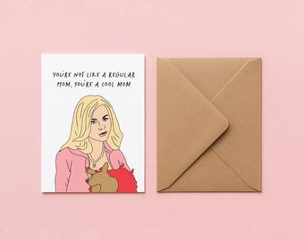 PRINTABLE GREETING CARD - Mean girls Mother’s Day funny pop culture card