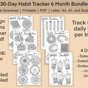May include: A bundle of printable habit trackers with various designs, including cupcakes, umbrellas, and bubble tea. The trackers are available in Letter, A4, and A5 sizes, and include dated and undated options. The image also includes the text "30-Day Habit Tracker 6 Month Bundle".