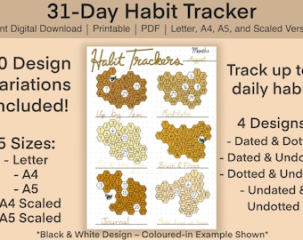 May include: Digital 31-Day Habit Tracker printable in PDF format. Includes 20 design variations and 5 sizes: Letter, A4, A5, A4 Scaled, and A5 Scaled. Track up to 6 daily habits with 4 design options: dated & dotted, dated & undotted, dotted & undated, and undated & undotted.