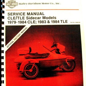 May include: A service manual for Harley-Davidson CLE/TLE sidecar models from 1979-1984. The cover features a red and black image of a motorcycle with a sidecar. The text includes "SERVICE MANUAL" and "OFFICIAL FACTORY MANUAL".
