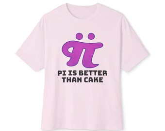 Pi Is Better Than Cake Graphic Tee