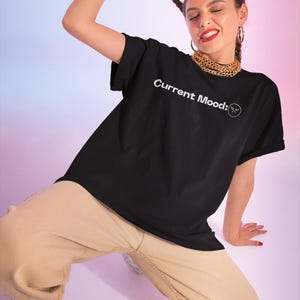 Grumpy Face Current Mood T-shirt, uniseks