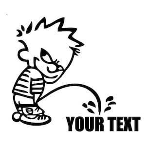 May include: Black and white cartoon graphic of a boy urinating, with the text "YOUR TEXT" in bold letters. The boy is wearing a striped shirt and sneakers.