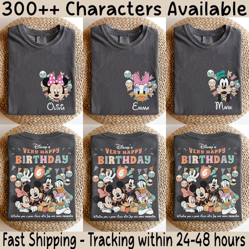 Puede incluir: Seis camisetas grises con dise&ntilde;os de personajes de Disney. Tres camisetas presentan a Minnie Mouse, Daisy y Goofy con nombres. Las otras tres camisetas tienen un dise&ntilde;o de "Muy Feliz Cumplea&ntilde;os" con personajes de Disney. Texto: "300++ caracteres disponibles".