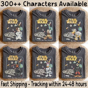 May include: Six charcoal gray t-shirts with a Star Wars theme. Each shirt features a different Disney character in a space-themed design. The text "STAR WARS" is at the top, and "SPACE" and "Your Name" are at the bottom. The text "300++ Characters Available" is at the top.