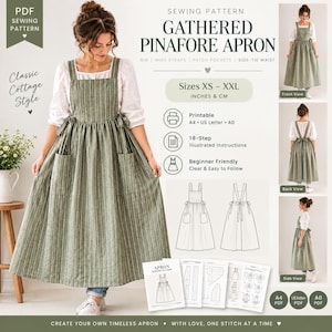 May include: A digital sewing pattern for a gathered pinafore apron with wide straps, patch pockets, and side-tie waist. The pattern includes printable A4, US Letter, and A0 formats, 18-step illustrated instructions, and covers sizes XS to XXL.