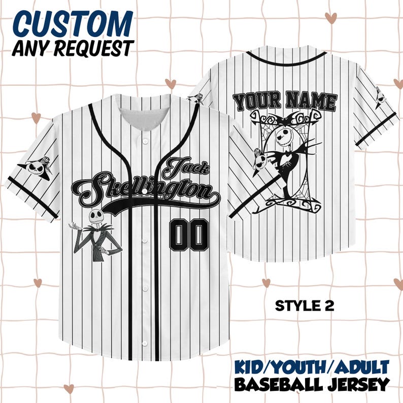 May include: White baseball jersey with black pinstripes, displaying the text "Jack Skellington" and the number "00". The jersey features a cartoon character design and the text "YOUR NAME" on the back. The words "CUSTOM ANY REQUEST" and "KID/YOUTH/ADULT BASEBALL JERSEY" are also visible.