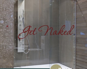 Get Naked Wall Decal Vinyl Wall Art Decal - Decoración del baño - WD0320
