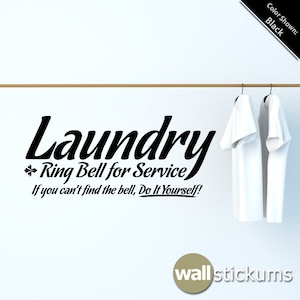 Wall Decal: Laundry Room Wall Decal Removable Vinyl Wall Art Quote Sticker - Wall Decor - Bathroom Decor - WD0147
