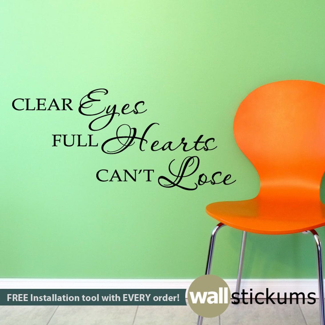 Wall Decal Clear Eyes Full Hearts Can't Lose Sports Vinyl Etsy