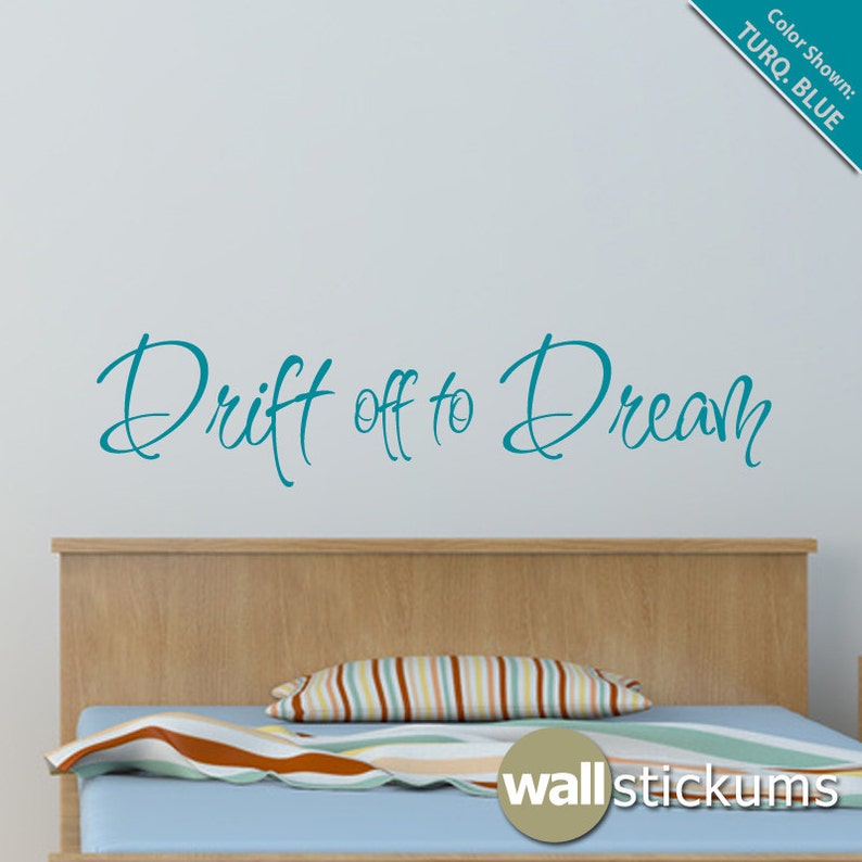Wall Decal Drift off to Dream Bedroom Wall Art Quote Vinyl Etsy