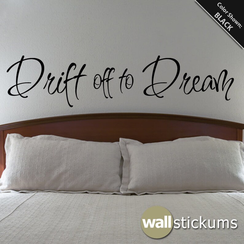 Wall Decal Drift off to Dream Bedroom Wall Art Quote Vinyl Etsy
