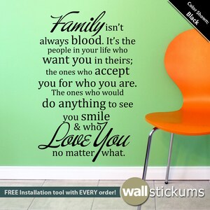 Family & Friends Wall Quote - Family isn&#39;t always blood Living Room Wall Decal - Vinyl Wall Art Sticker - WD0092