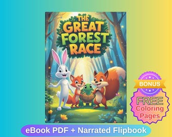 The Great Forest Race: Children's Illustrated Story (eBook PDF), Narrated Flipbook, Story Book