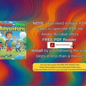 May include: A book cover titled "The Phone-free Adventure" with a colorful illustration of children playing. Text on the right side explains how to open the PDF file and download a free PDF reader. A link is provided.