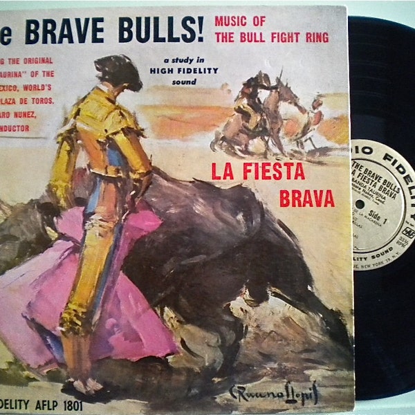 Music Of The Bull Fight Ring: La Fiesta Brava Featuring Banda Taurina 1957 Vintage LP