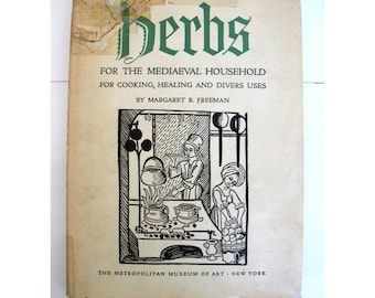 Vintage METROPOLITAN Museum Of Art HERBS For The MEDIAEVAL Household Book Hardcover