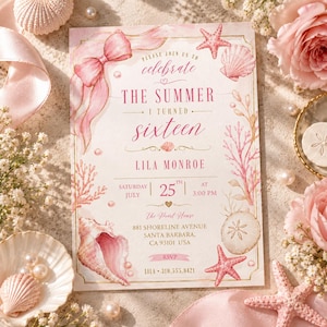 May include: A rectangular invitation card with a pink watercolor theme featuring a large bow, seashells, starfish, and coral illustrations. The text reads: Please join us to celebrate The Summer I Turned Sixteen Lila Monroe Saturday July 25th at 3:00 PM.