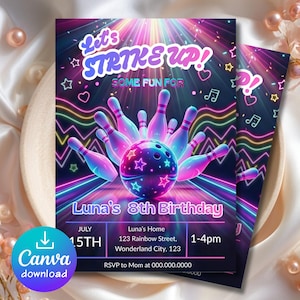May include: A vibrant invitation design for a bowling-themed birthday party. The design features a bowling ball and pins in shades of pink, blue, and purple, with the text "Let's Strike Up!" and "Luna's 8th Birthday". Includes date, time, and location.