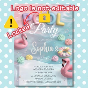 May include: A party invitation with a pool theme. The design features the words "Pool Party" and "Sophia's 6th Birthday". Pink flamingo floaties, seashells, and a donut floatie are scattered across the invitation. The text includes date, time, and location.