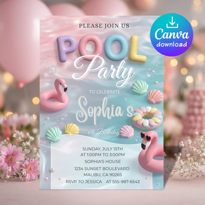 May include: A pool party invitation with a pastel color scheme. The invitation features the words "Pool Party" in 3D letters, along with a flamingo floatie and seashells. The invitation is for Sophia's 6th birthday.