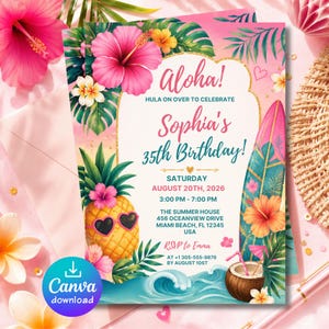 Puede incluir: Una invitación de cumpleaños con temática tropical con el texto "Aloha!" y "Sophia's 35th Birthday!". El diseño incluye una piña, una tabla de surf y elementos florales. La invitación también incluye detalles del evento.