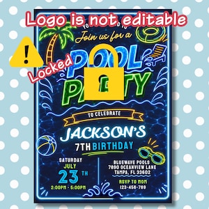 May include: A neon blue pool party invitation with a locked logo. The invitation features a palm tree, pool float, and sunglasses. It announces Jackson's 7th birthday on July 23rd.