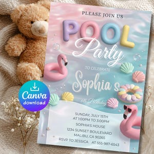 May include: A pastel-colored pool party invitation with the text "POOL Party" and "Sophia's 6th Birthday." The design includes 3D pool floaties, seashells, and flamingo decorations. The Canva download button is visible.