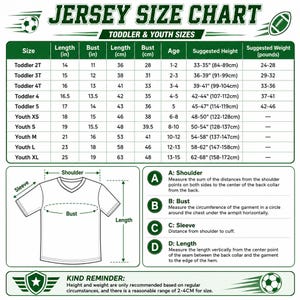 May include: A green and white jersey size chart for toddler and youth sizes. The chart includes columns for size, length, and bust in inches and centimetres, age, height, and weight. A diagram shows how to measure shoulder, bust, sleeve, and length.