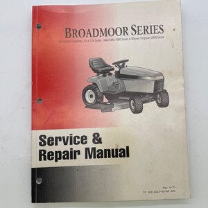 May include: A Broadmoor Series service and repair manual with a red and white cover. The cover features a black and white illustration of a riding lawn mower and text that reads Broadmoor Series, Service & Repair Manual, and Rev 4/97.