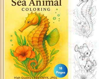 18 Pages Sea Animal Coloring JPEG, PDF CMYK Letter & A4, Personal and Commercial Uses